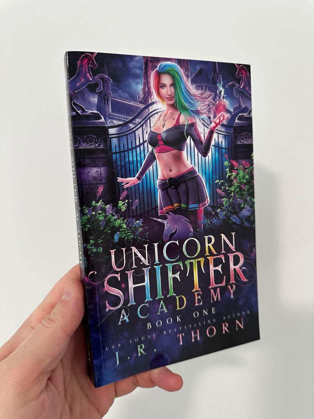 Unicorn Shifter Academy: Book 1 - Author Signed Book (J.R. Thorn)