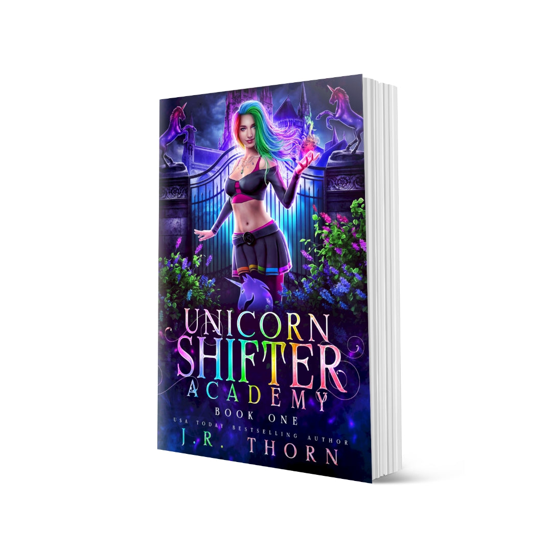 Unicorn Shifter Academy: Book 1 - Author Signed Book (J.R. Thorn