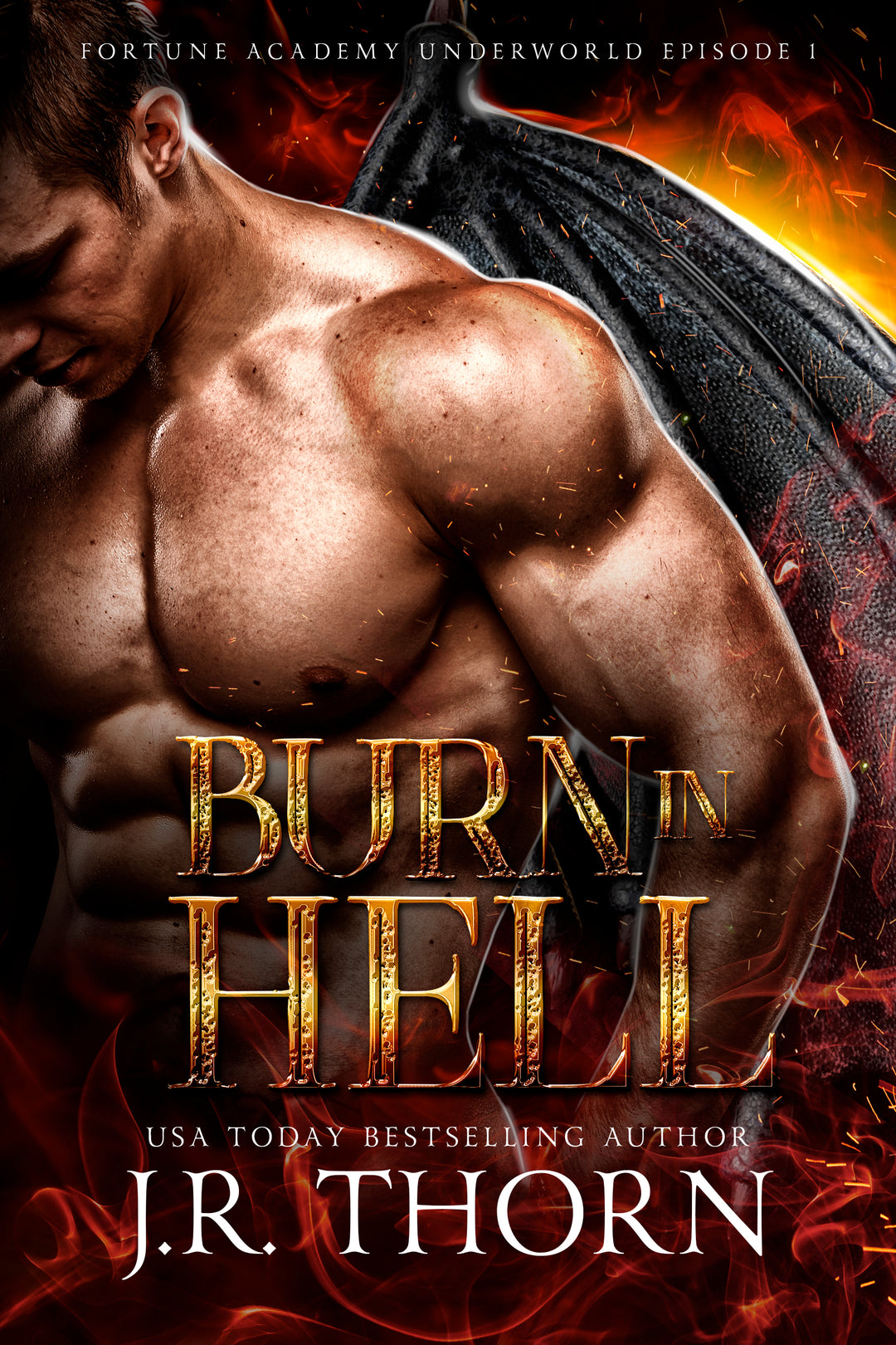 Burn in Hell (Fortune Academy 3.5)