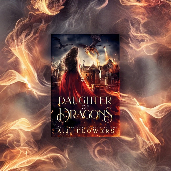 Daughter of Dragons by A.J. Flowers (YA pen name of J.R. Thorn)